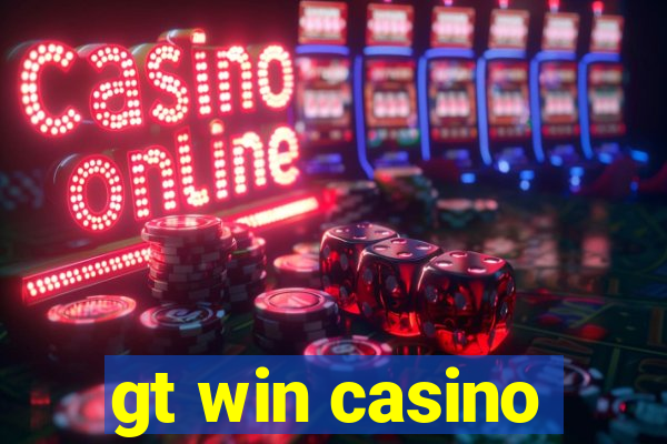 gt win casino